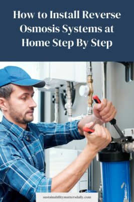 How to Install Reverse Osmosis Systems at Home Step By Step