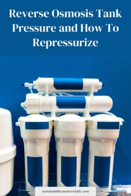 Reverse Osmosis Tank Pressure and How To Repressurize