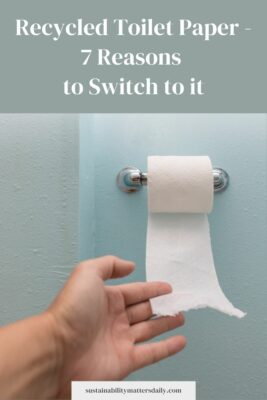  Recycled Toilet Paper - 7 Reasons  to Switch to it