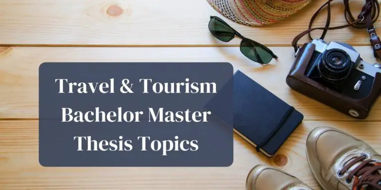 Travel & Tourism Bachelor Master Thesis Topics