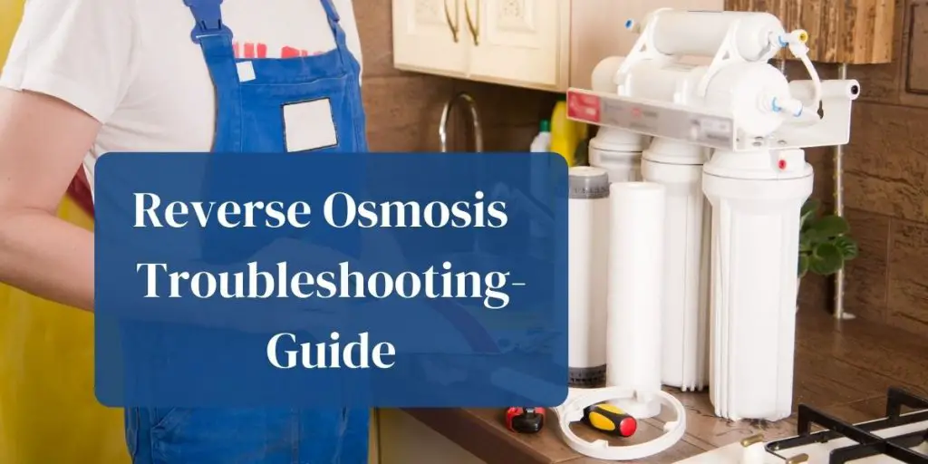 Reverse Osmosis Troubleshooting-Guide