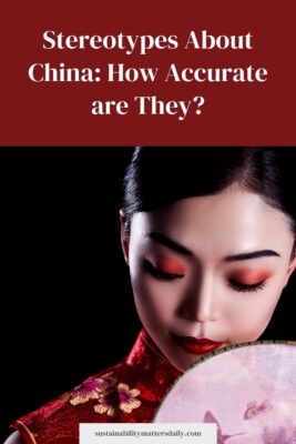 Stereotypes about china: how accurate are they?