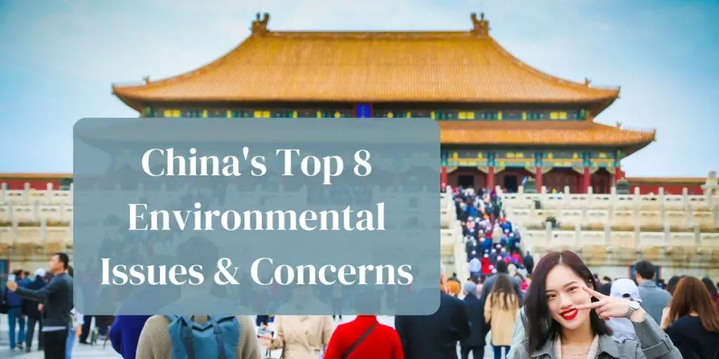 China's top 8 environmental issues and concerns