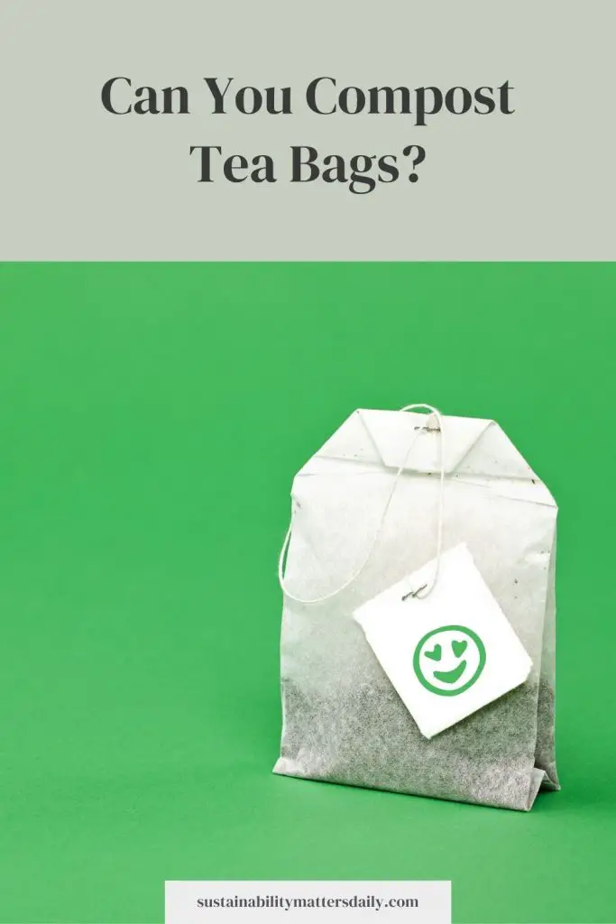 Can you compost tea bags? - SMD.com