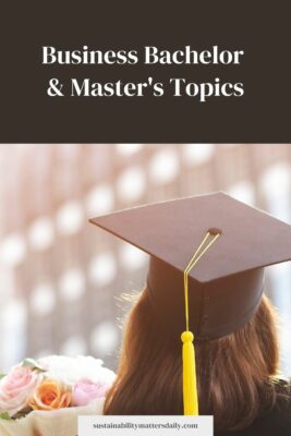 Business Bachelor  & Master's Topics